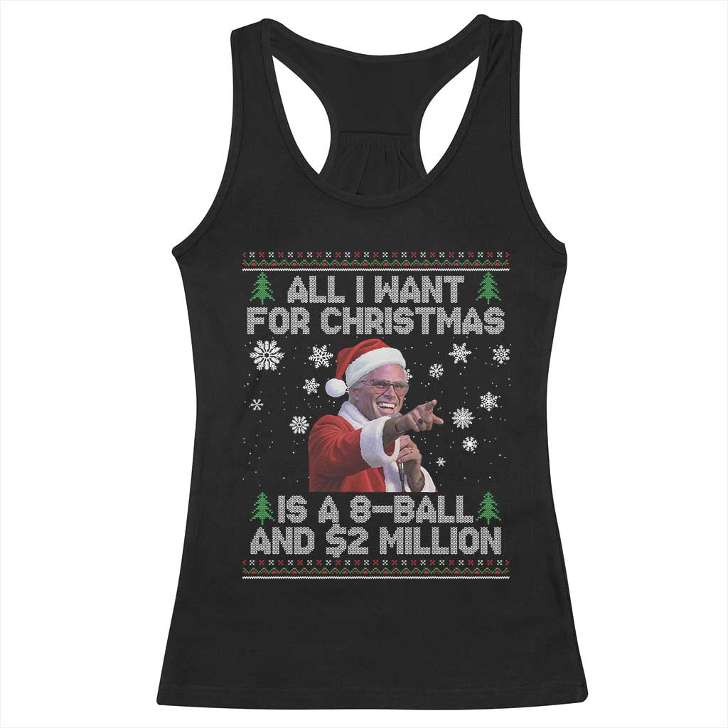 Funny Christmas Billy Meme Racerback Tank Top A 8 Ball and 2 Million Dollars Baby Uncle in Santa Suit TS02 Black Print Your Wear