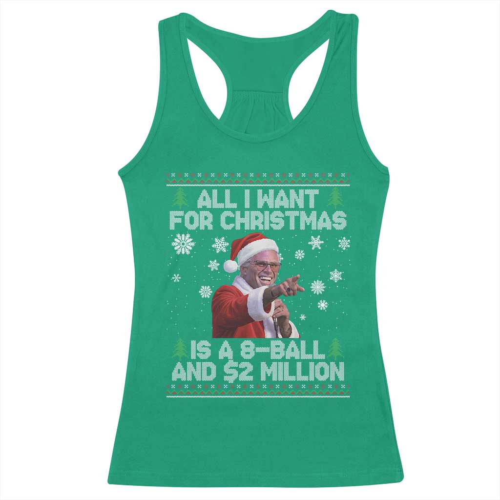 Funny Christmas Billy Meme Racerback Tank Top A 8 Ball and 2 Million Dollars Baby Uncle in Santa Suit TS02 Irish Green Print Your Wear