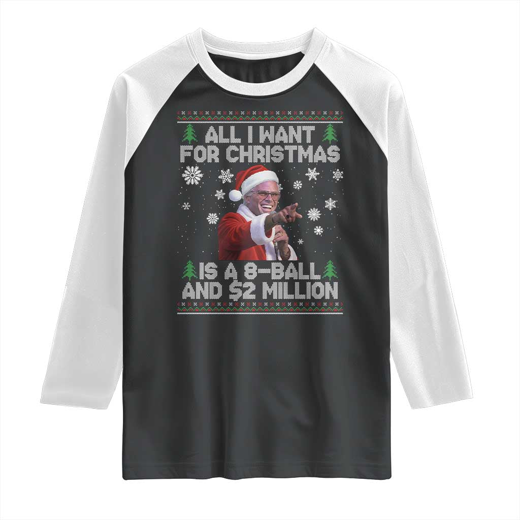 Funny Christmas Billy Meme Raglan Shirt A 8 Ball and 2 Million Dollars Baby Uncle in Santa Suit TS02 Black White Print Your Wear
