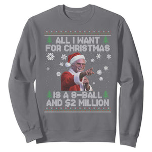 Funny Christmas Billy Meme Sweatshirt A 8 Ball and 2 Million Dollars Baby Uncle in Santa Suit TS02 Charcoal Print Your Wear