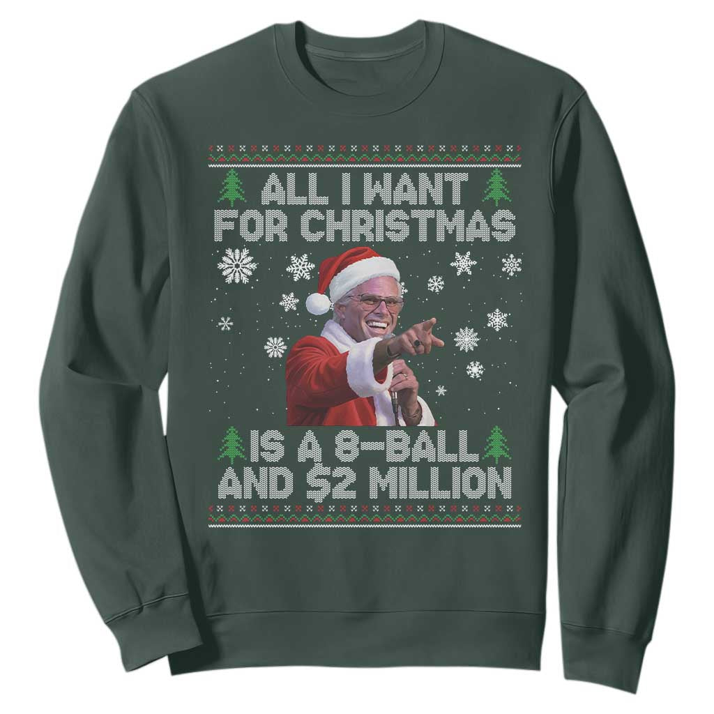 Funny Christmas Billy Meme Sweatshirt A 8 Ball and 2 Million Dollars Baby Uncle in Santa Suit TS02 Dark Forest Green Print Your Wear