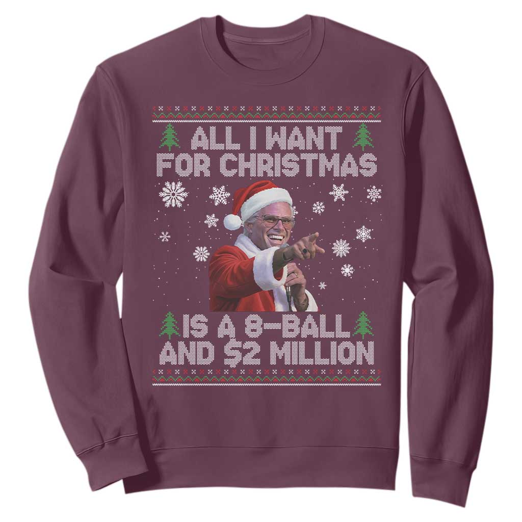 Funny Christmas Billy Meme Sweatshirt A 8 Ball and 2 Million Dollars Baby Uncle in Santa Suit TS02 Maroon Print Your Wear