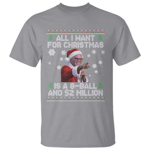 Funny Christmas Billy Meme T Shirt A 8 Ball and 2 Million Dollars Baby Uncle in Santa Suit TS02 Sport Gray Print Your Wear