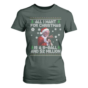 Funny Christmas Billy Meme T Shirt For Women A 8 Ball and 2 Million Dollars Baby Uncle in Santa Suit TS02 Dark Forest Green Print Your Wear