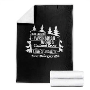 Iwishabish Woods National Forest Throw Blanket Funny Land of Audacity Meme Sassy Humor TS02 Black Print Your Wear