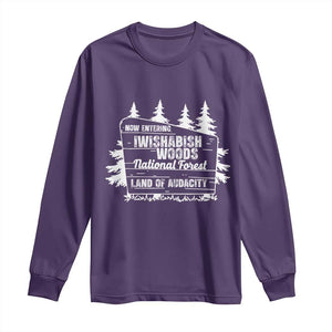 Iwishabish Woods National Forest Long Sleeve Shirt Funny Land of Audacity Meme Sassy Humor TS02 Purple Print Your Wear