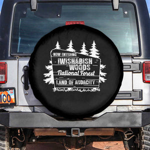 Iwishabish Woods National Forest Spare Tire Cover Funny Land of Audacity Meme Sassy Humor TS02 No hole Black Print Your Wear