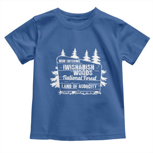 Iwishabish Woods National Forest Toddler T Shirt Funny Land of Audacity Meme Sassy Humor TS02 Royal Blue Print Your Wear