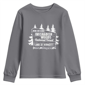 Iwishabish Woods National Forest Youth Sweatshirt Funny Land of Audacity Meme Sassy Humor TS02 Charcoal Print Your Wear