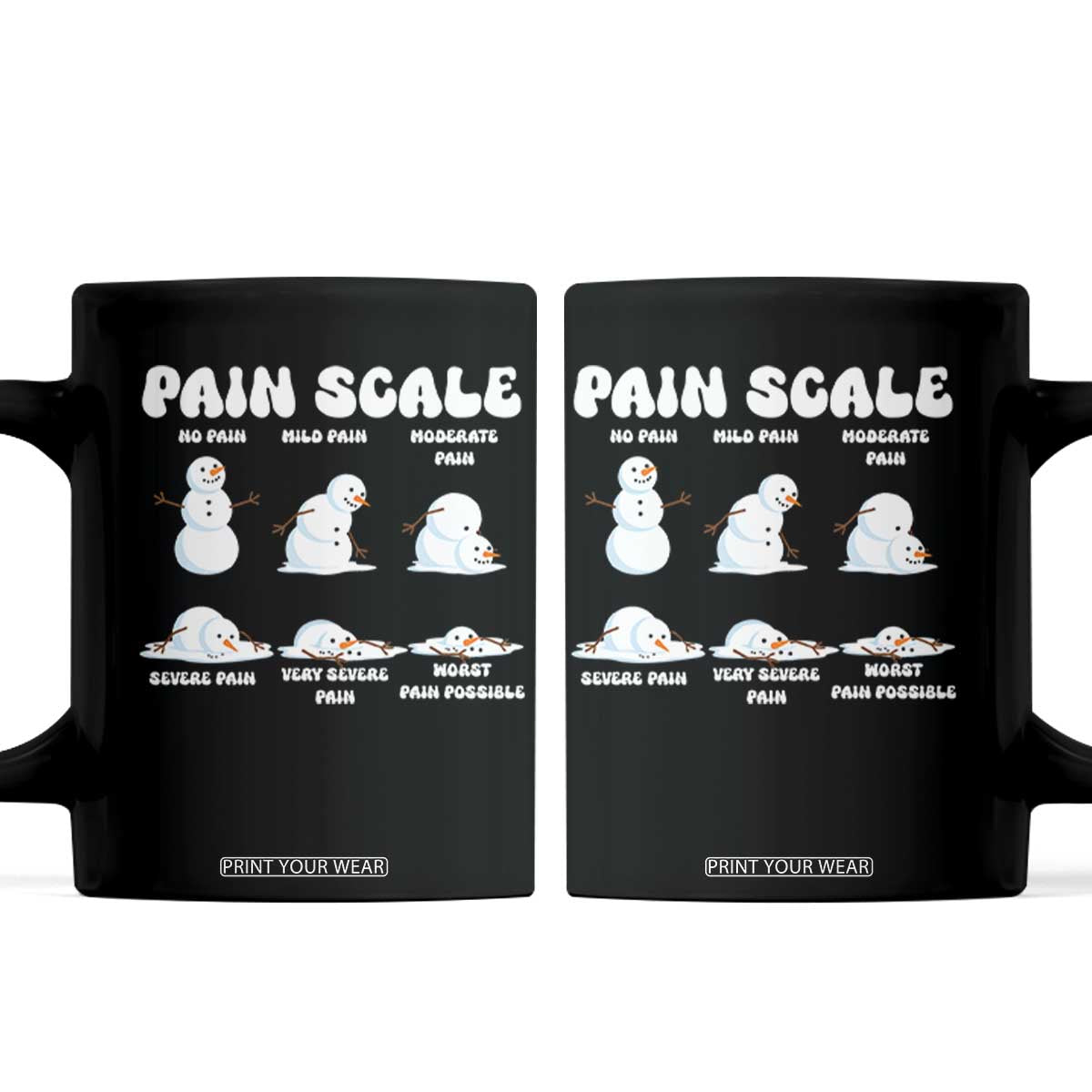Funny Snowman Pain Scale Christmas Coffee Mug Melting Snowman Holiday Humor TS02 Black Print Your Wear