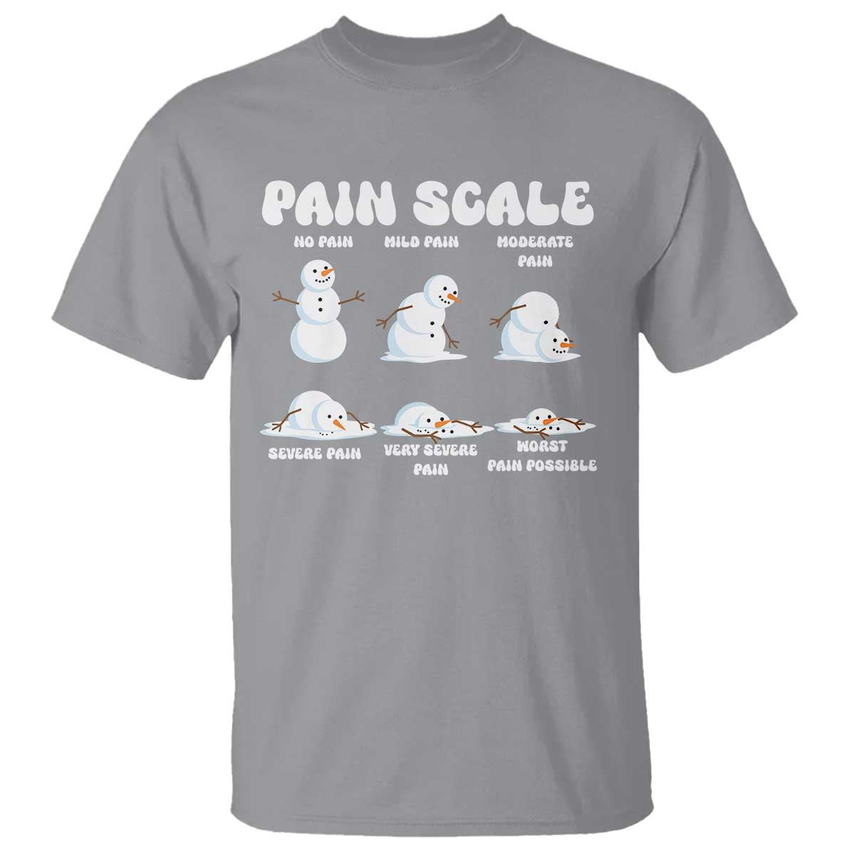 Funny Snowman Pain Scale Christmas T Shirt Melting Snowman Holiday Humor TS02 Sport Gray Print Your Wear