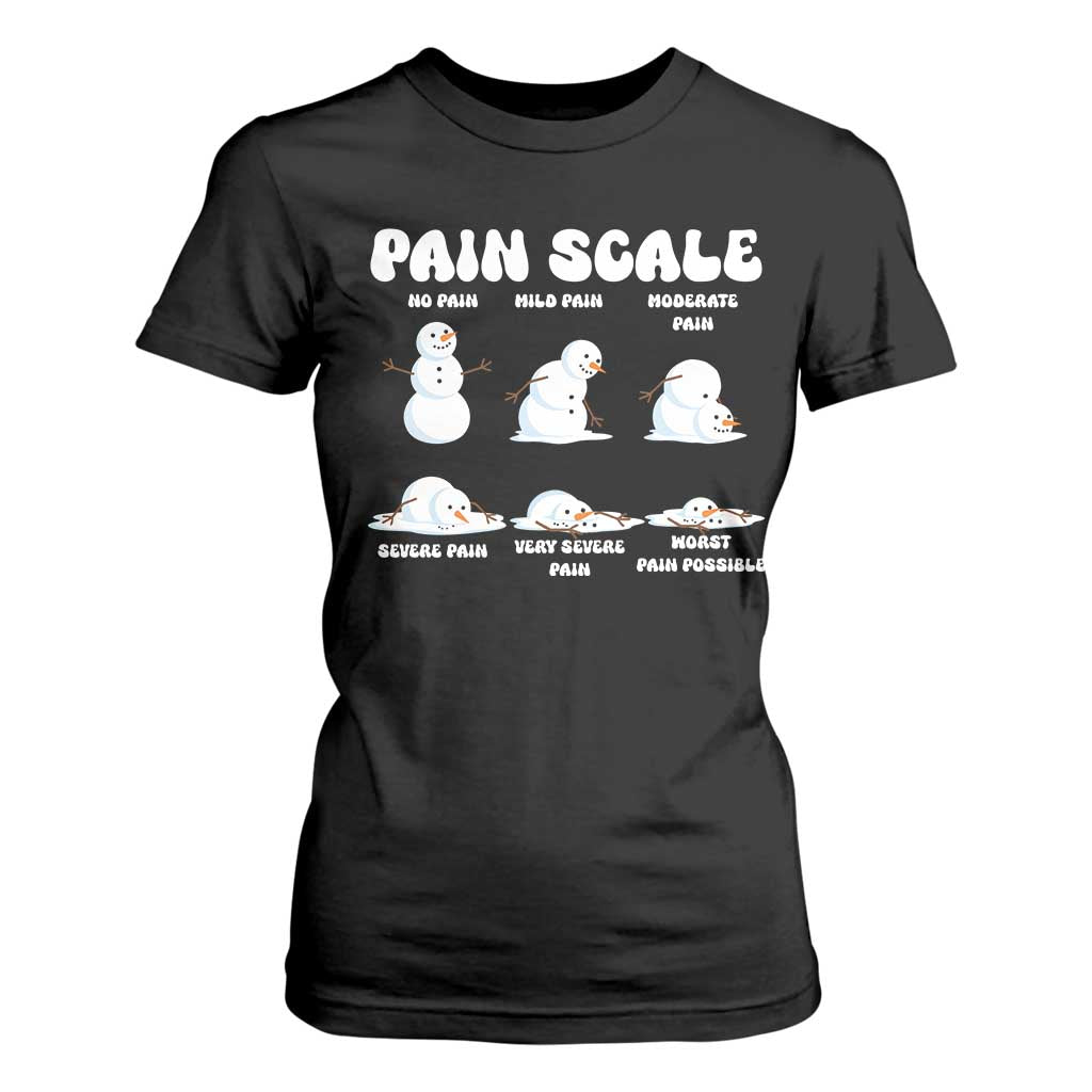 Funny Snowman Pain Scale Christmas T Shirt For Women Melting Snowman Holiday Humor TS02 Black Print Your Wear