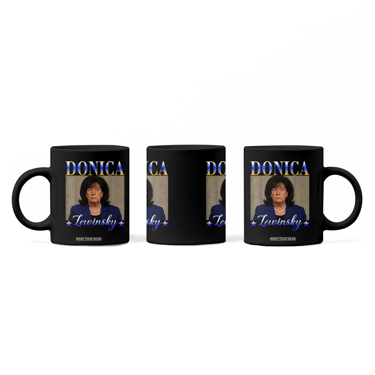 Donica Lewinsky Meme Coffee Mug Viral Trump Parody Scandal Internet Humor TS02 Print Your Wear