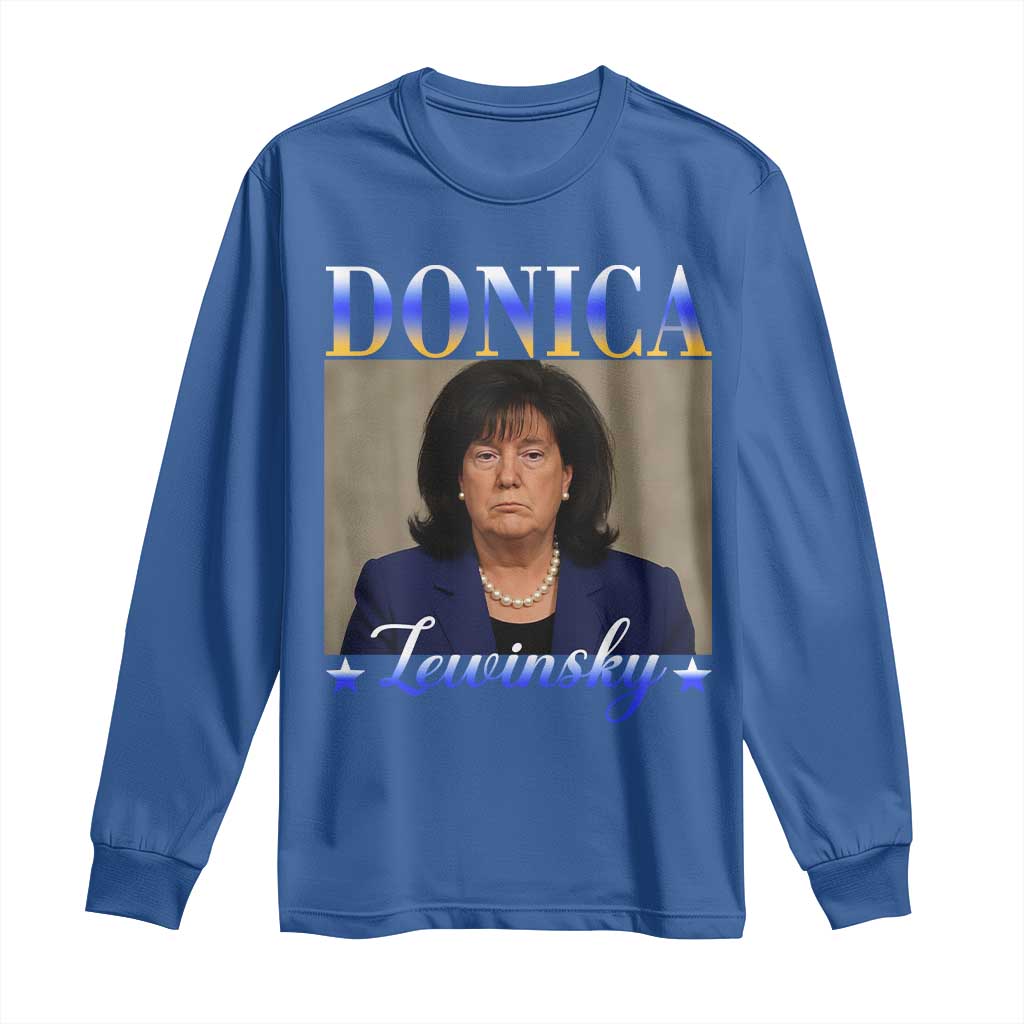 Donica Lewinsky Meme Long Sleeve Shirt Viral Trump Parody Scandal Internet Humor TS02 Royal Blue Print Your Wear