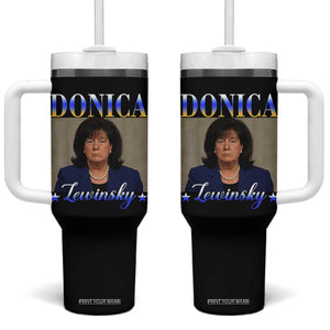Donica Lewinsky Meme Tumbler With Handle Viral Trump Parody Scandal Internet Humor TS02 One Size: 40 oz Black Print Your Wear
