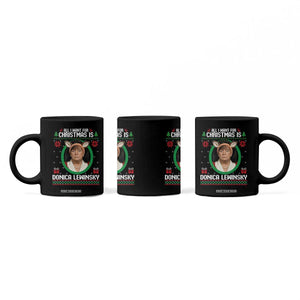 All I Want for Christmas Is Donica Lewinsky Coffee Mug Funny Holiday Trump Meme Political Roast Season TS02 Print Your Wear