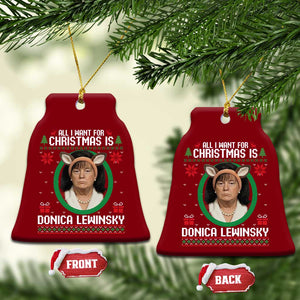 All I Want for Christmas Is Donica Lewinsky Ceramic Ornament Funny Holiday Trump Meme Political Roast Season TS02 Print Your Wear