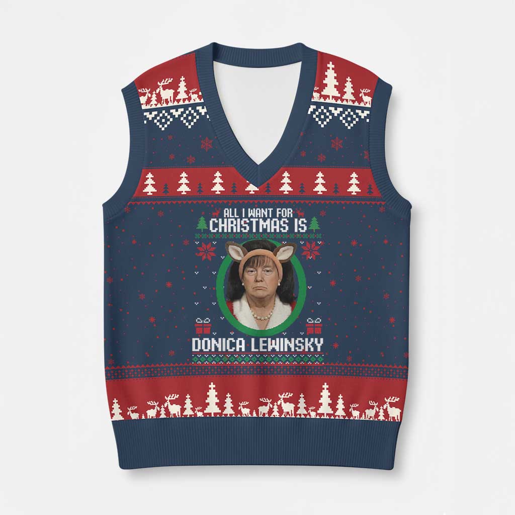 All I Want for Xmas Is Donica Lewinsky V-Neck Knit Sweater Vest Funny Holiday Trump Meme Political Roast Season TS02 Navy Red Print Your Wear
