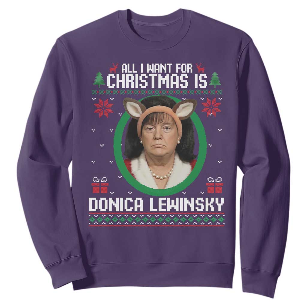 All I Want for Christmas Is Donica Lewinsky Sweatshirt Funny Holiday Trump Meme Political Roast Season TS02 Purple Print Your Wear