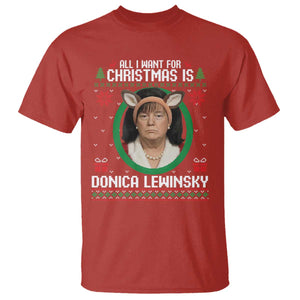 All I Want for Christmas Is Donica Lewinsky T Shirt Funny Holiday Trump Meme Political Roast Season TS02 Red Print Your Wear