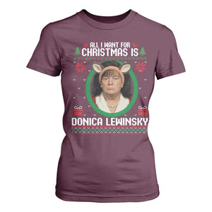All I Want for Christmas Is Donica Lewinsky T Shirt For Women Funny Holiday Trump Meme Political Roast Season TS02 Maroon Print Your Wear