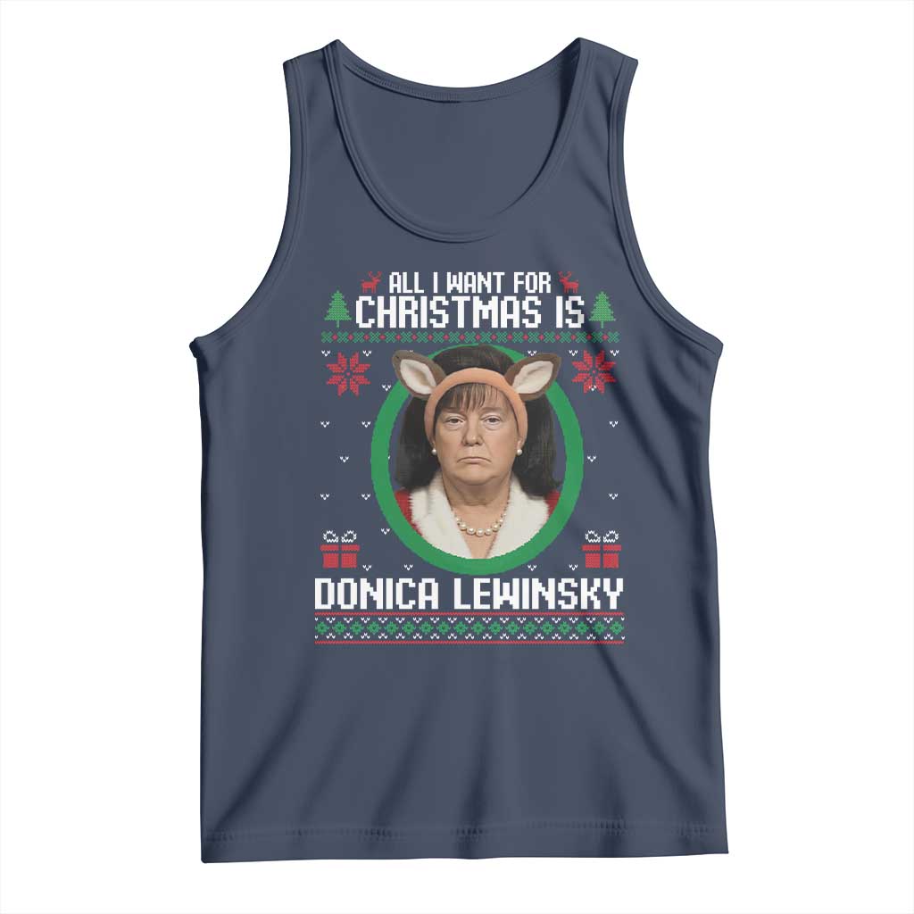 All I Want for Christmas Is Donica Lewinsky Tank Top Funny Holiday Trump Meme Political Roast Season TS02 Navy Print Your Wear