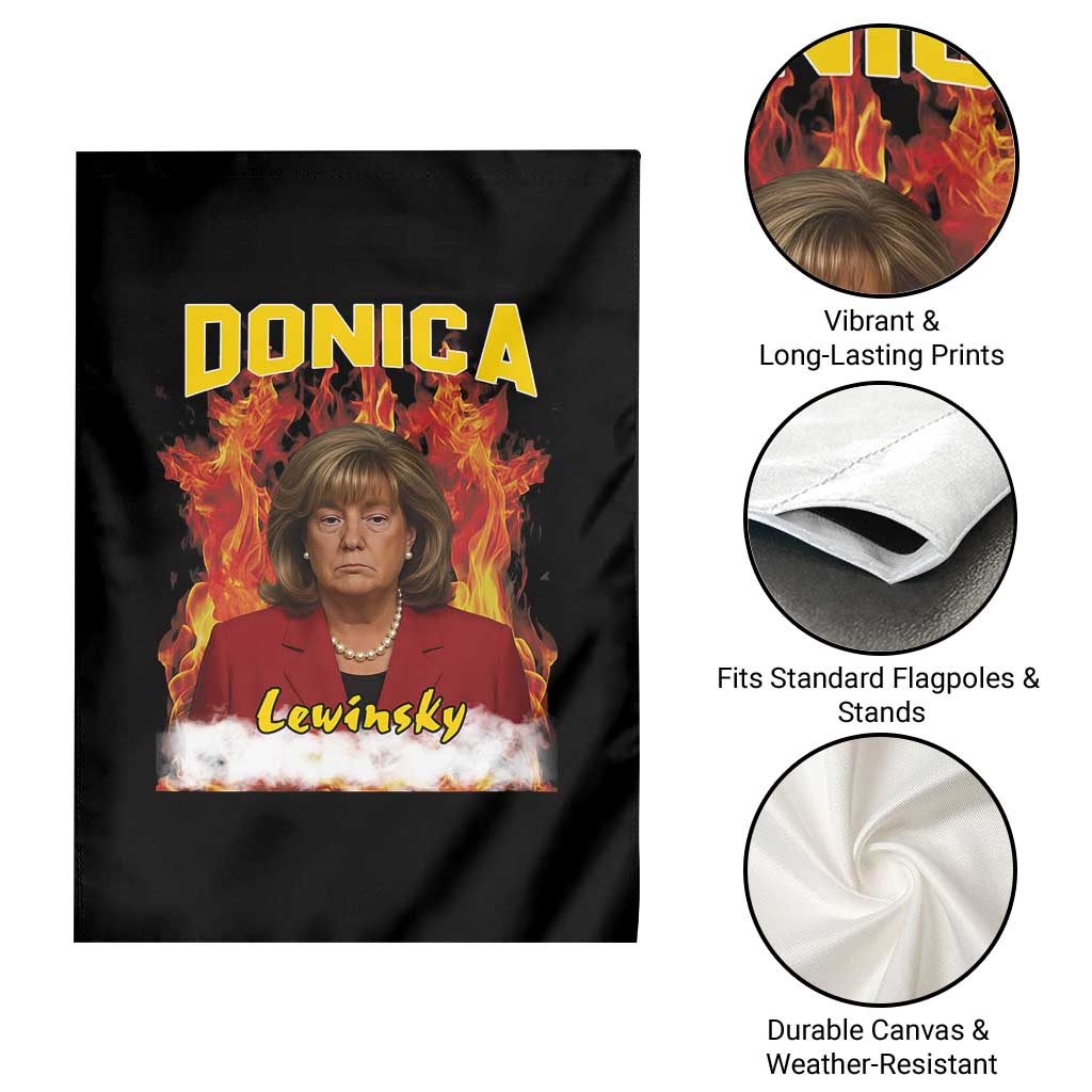 Donica Lewinsky Fire Trump Meme Garden Flag Viral Scandal Parody Political Roast Vibes TS02 Print Your Wear
