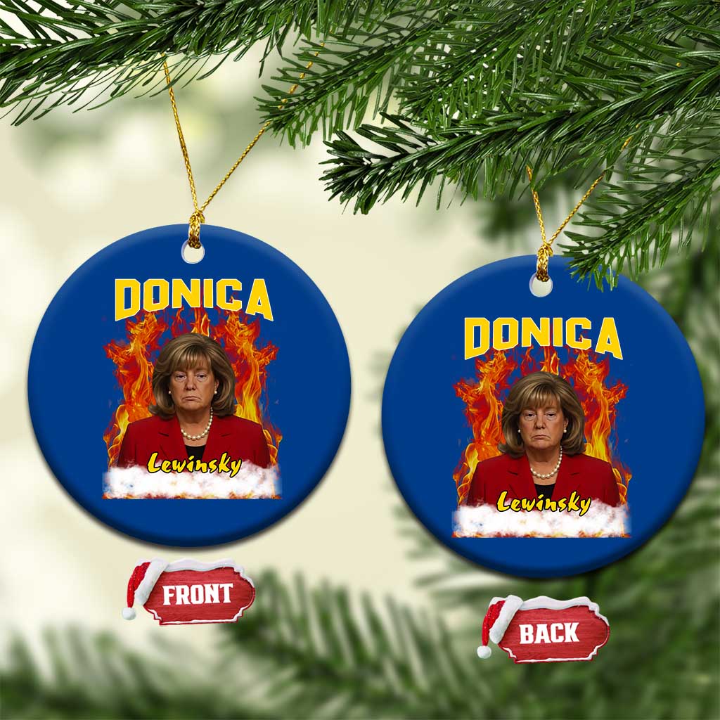 Donica Lewinsky Fire Trump Meme Ceramic Ornament Viral Scandal Parody Political Roast Vibes TS02 1pc Blue Print Your Wear