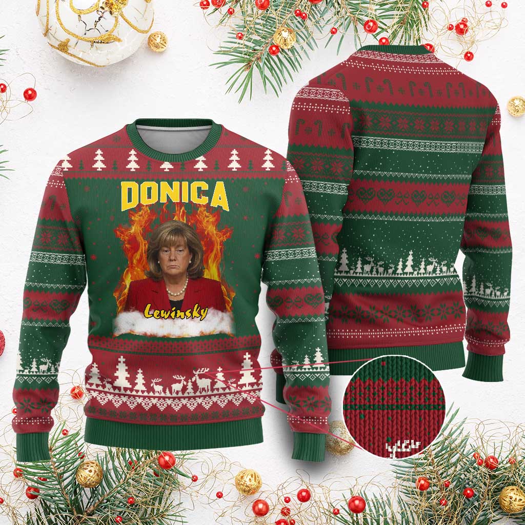 Donica Lewinsky Fire Trump Meme Ugly Christmas Sweater Viral Scandal Parody Political Roast Vibes TS02 Red Green Print Your Wear