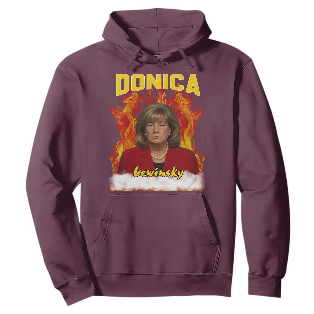 Donica Lewinsky Fire Trump Meme Hoodie Viral Scandal Parody Political Roast Vibes TS02 Maroon Print Your Wear