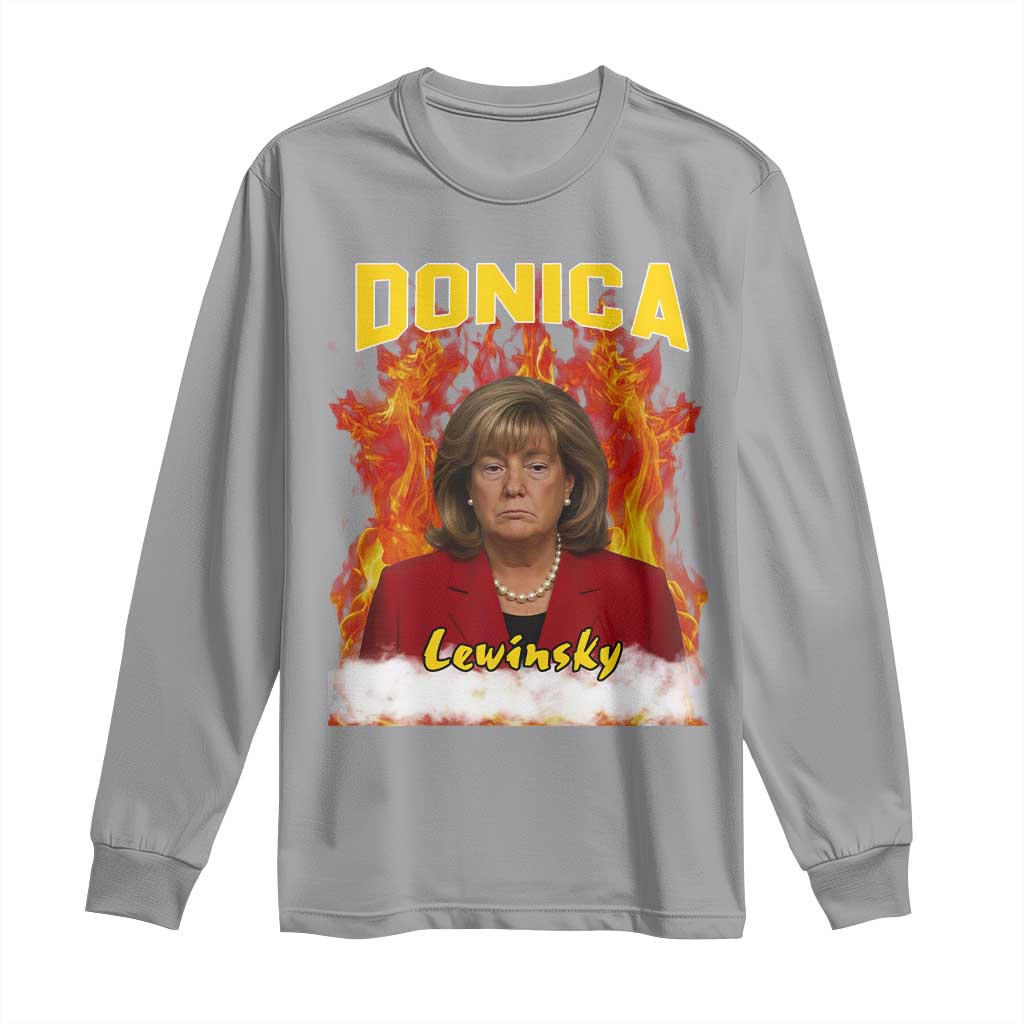 Donica Lewinsky Fire Trump Meme Long Sleeve Shirt Viral Scandal Parody Political Roast Vibes TS02 Sport Gray Print Your Wear