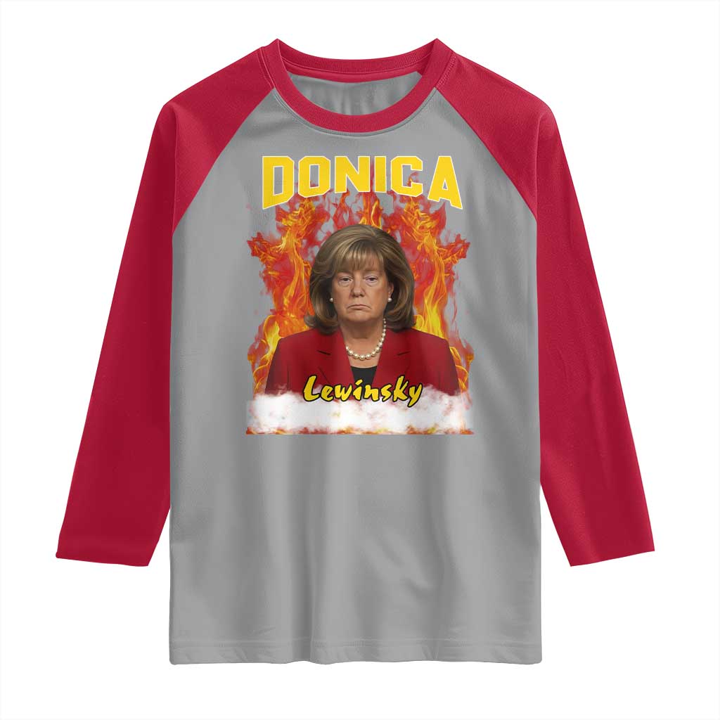 Donica Lewinsky Fire Trump Meme Raglan Shirt Viral Scandal Parody Political Roast Vibes TS02 Sport Gray Red Print Your Wear