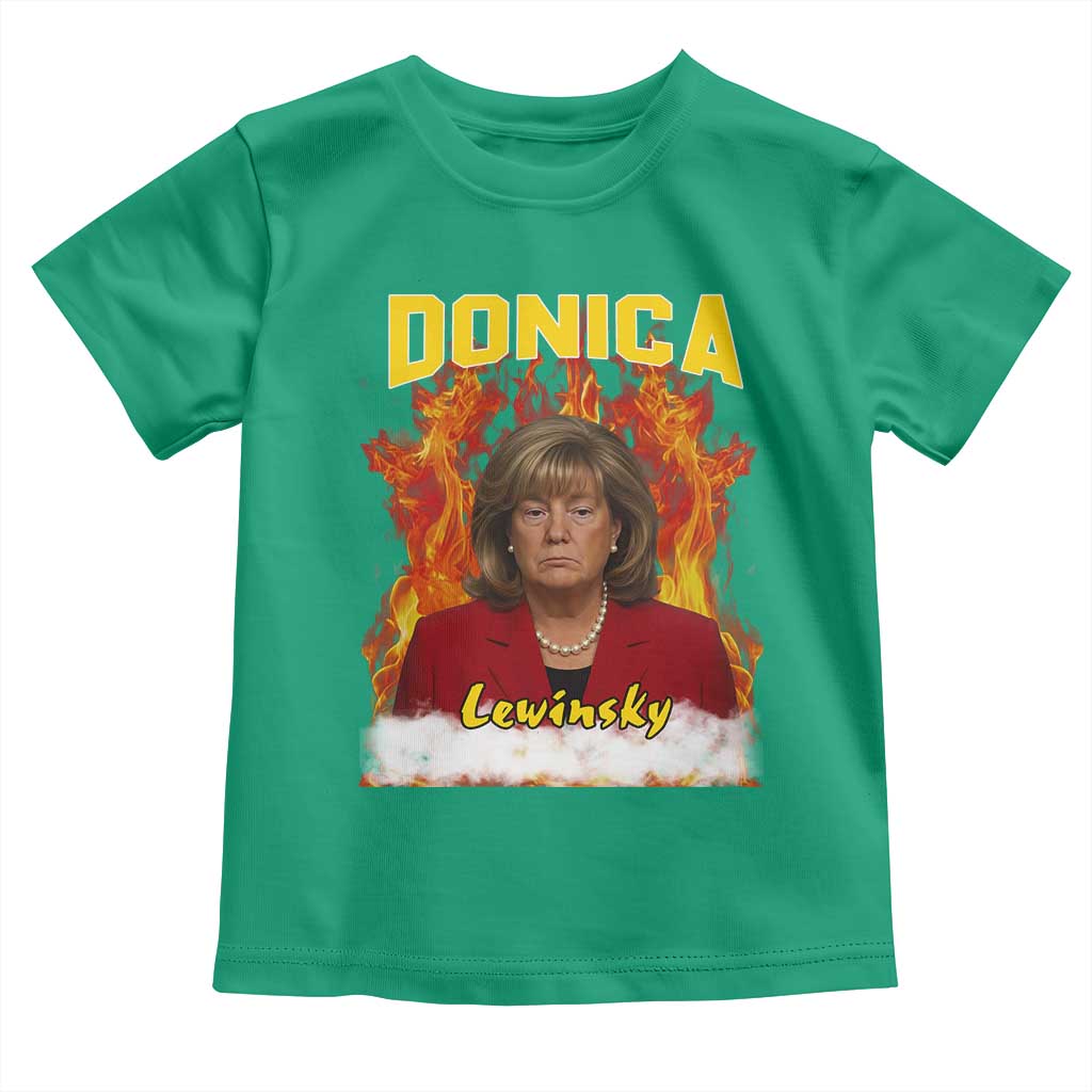 Donica Lewinsky Fire Trump Meme Toddler T Shirt Viral Scandal Parody Political Roast Vibes TS02 Irish Green Print Your Wear