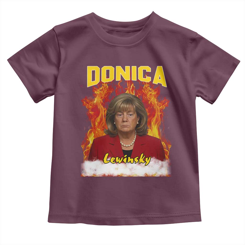 Donica Lewinsky Fire Trump Meme Toddler T Shirt Viral Scandal Parody Political Roast Vibes TS02 Maroon Print Your Wear