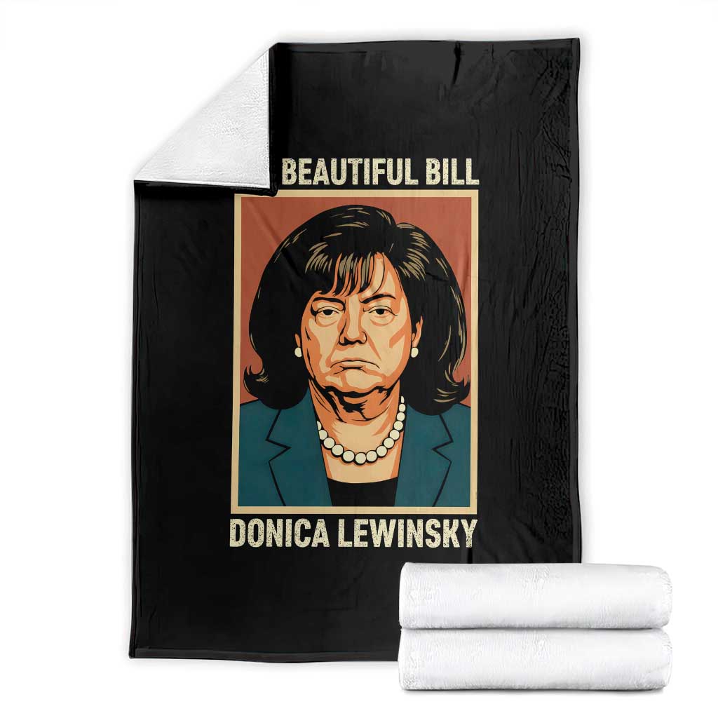 Big Beautiful Bill Donica Lewinsky Throw Blanket Funny Political Trump Meme Vintage Parody TS02 Black Print Your Wear