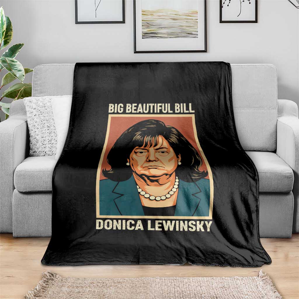 Big Beautiful Bill Donica Lewinsky Throw Blanket Funny Political Trump Meme Vintage Parody TS02 Print Your Wear