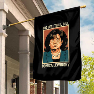 Big Beautiful Bill Donica Lewinsky Garden Flag Funny Political Trump Meme Vintage Parody TS02 Print Your Wear