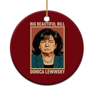Big Beautiful Bill Donica Lewinsky Ceramic Ornament Funny Political Trump Meme Vintage Parody TS02 1pc Red Print Your Wear