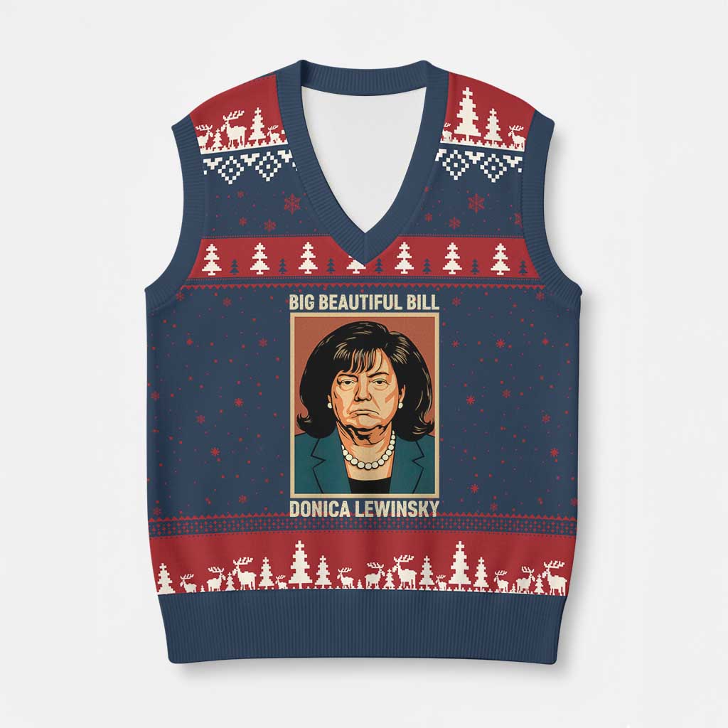 Big Beautiful Bill Donica Lewinsky V-Neck Knit Sweater Vest Funny Political Trump Meme Vintage Parody TS02 Navy Red Print Your Wear