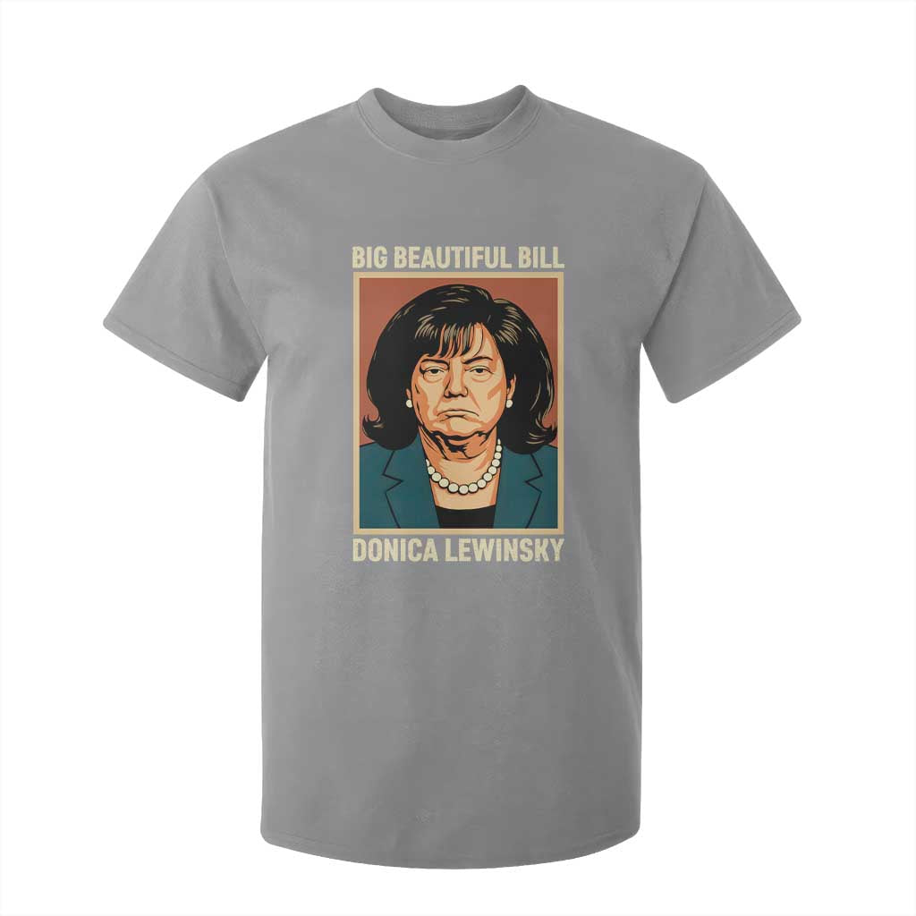 Big Beautiful Bill Donica Lewinsky T Shirt For Kid Funny Political Trump Meme Vintage Parody TS02 Sport Gray Print Your Wear