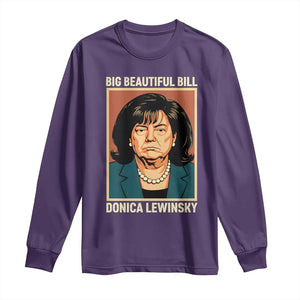 Big Beautiful Bill Donica Lewinsky Long Sleeve Shirt Funny Political Trump Meme Vintage Parody TS02 Purple Print Your Wear