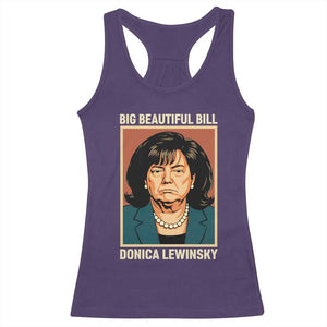 Big Beautiful Bill Donica Lewinsky Racerback Tank Top Funny Political Trump Meme Vintage Parody TS02 Purple Print Your Wear