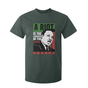 Martin Luther King MLK T Shirt For Kid A Riot Is The Language Of The Unheard Civil Rights TS02 Dark Forest Green Print Your Wear