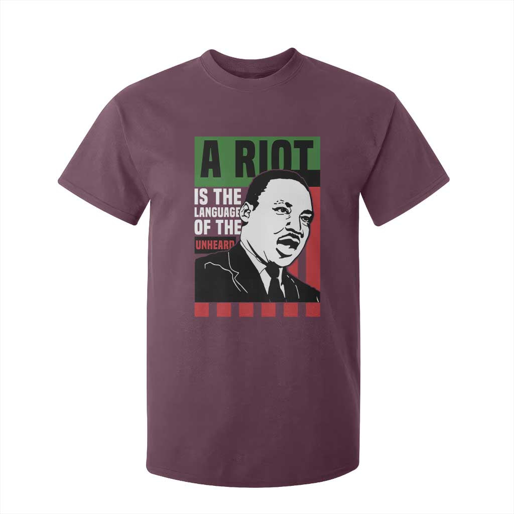 Martin Luther King MLK T Shirt For Kid A Riot Is The Language Of The Unheard Civil Rights TS02 Maroon Print Your Wear