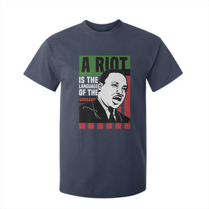 Martin Luther King MLK T Shirt For Kid A Riot Is The Language Of The Unheard Civil Rights TS02 Navy Print Your Wear