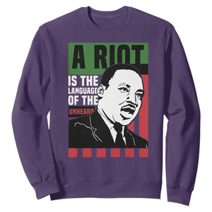 Martin Luther King MLK Sweatshirt A Riot Is The Language Of The Unheard Civil Rights TS02 Purple Print Your Wear