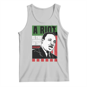 Martin Luther King MLK Tank Top A Riot Is The Language Of The Unheard Civil Rights TS02 Ash Print Your Wear