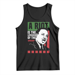 Martin Luther King MLK Tank Top A Riot Is The Language Of The Unheard Civil Rights TS02 Black Print Your Wear