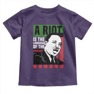 Martin Luther King MLK Toddler T Shirt A Riot Is The Language Of The Unheard Civil Rights TS02 Purple Print Your Wear