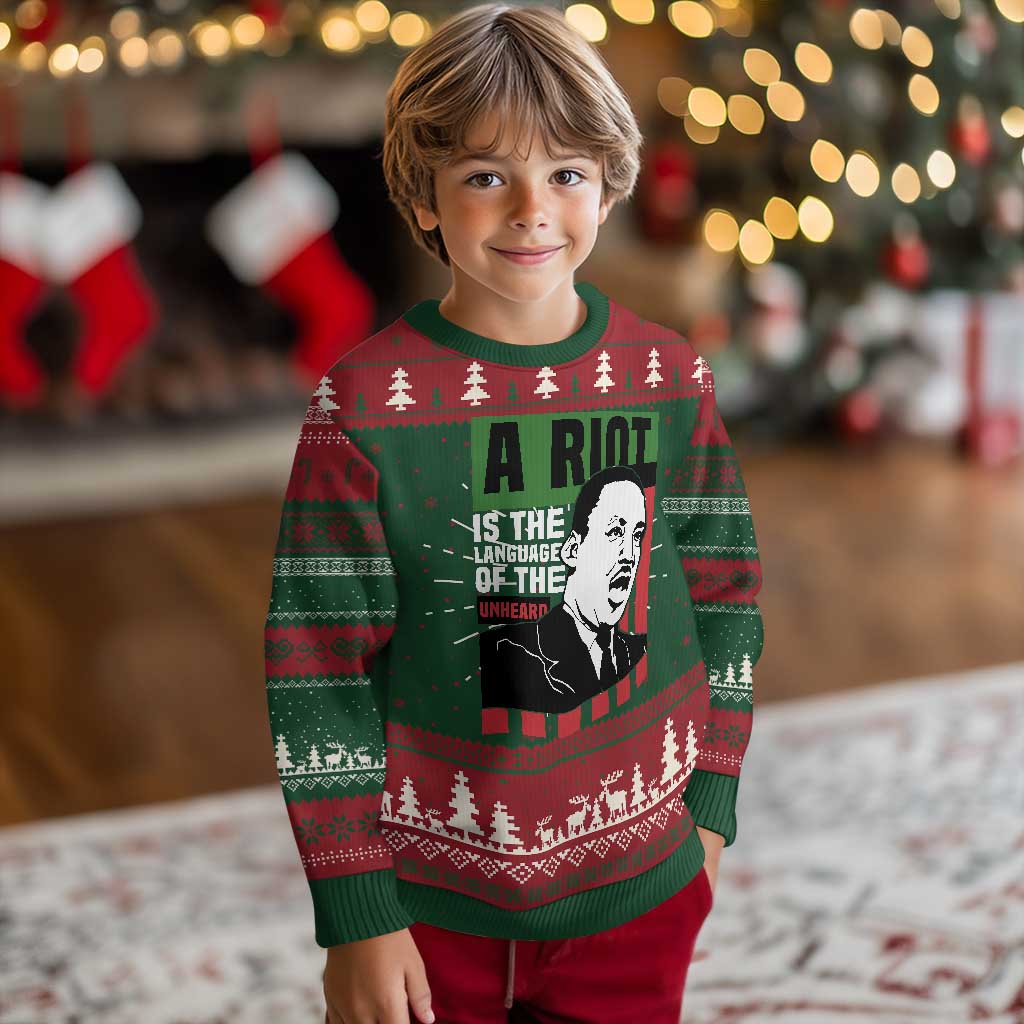 Martin Luther King MLK Ugly Christmas Sweater A Riot Is The Language Of The Unheard Civil Rights TS02 Christmas Print Your Wear